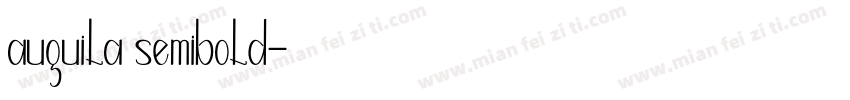 auguila semibold字体转换